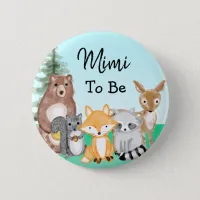 Mimi To Be | Woodland Creatures Baby Shower  Button