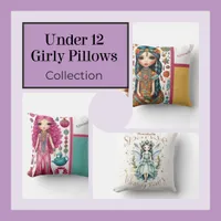 Under 12 Girly Pillows