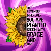 Inspirational Quote and Hand Drawn Sunflower (Purple Swirl)