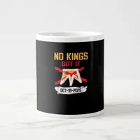 No King Patriotic Freedom No Kings In America Crea Giant Coffee Mug
