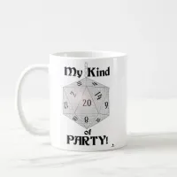 My Kind Of Party Epic Dice Role Player Gamer Coffee Mug