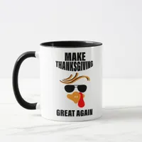 Make Thanksgiving Great Again, Funny Turkey Gift I Mug