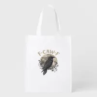 Funny F Caw F Raven Bird Saying Graphic Style Grocery Bag
