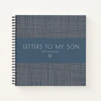 Letters to My Son Keepsake Journal