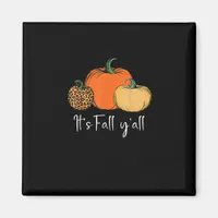 Fall Cute Halloween Pumpkin Thanksgiving It’s Fall Magnet