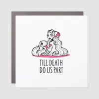 Till Death Do Us Part Classic – Sloth and Soulmate Car Magnet