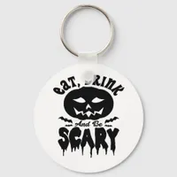 Eat Drink And Be Scary Halloween Light Cool Unique Keychain