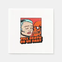 Until Death Do Us Part Classic Design Napkins