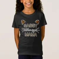 Sassy Like My Mama Leopard Print Whiskers and Ears T-Shirt