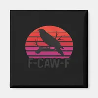 F-Caw-F Funny Crow Classic Minimal Clean Magnet
