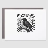 F-Caw-F Essential Funny Trendy Car Magnet