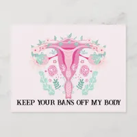 Pink Floral Uterus Keep Your Bans Off My Body Postcard