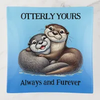 Cute Otterly Yours Always and Furever Trinket Tray