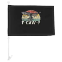 F-Caw-F Cow Funny Bird Vintage Sunset Funny Humor Car Flag