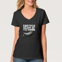 Another Phase of the Moon T-Shirt