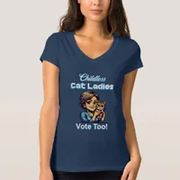 Childless Cat Ladies Vote Too! Harris Walz 2024 T-Shirt