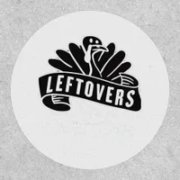 Funny Thanksgiving Leftovers Are For Quitters Turk Patch