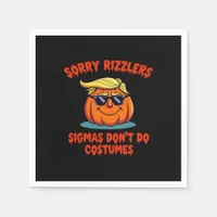 Rizzlers, Sigmas Don’t Do Costumes - Trumpkin Sigm Napkins