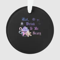 Eat Drink And Be Scary Hexmas Cool Unique Style Ornament