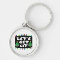 Let's Get Lit Christmas Tree Merry Funny Jokes Sat Keychain