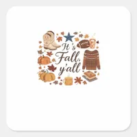 It’s Fall Y’all Basic Design Square Sticker