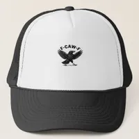 F-Caw-F Bird Lover’s Humorous Pun Stickers Essenti Trucker Hat