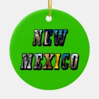 New Mexico Picture Text Ceramic Ornament