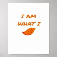 I'm What I Yam Classic Poster