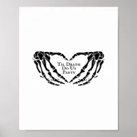 Til Death Skeleton Heart Hands Gothic Mood Poster