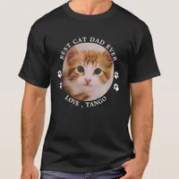 Best Cat Dad Ever Paw Prints Custom Cute Pet Photo T-Shirt