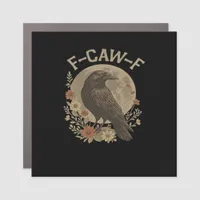 F-Caw-F Basic Design Car Magnet