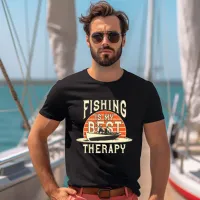 Fishing is My Best Therapy T-Shirt