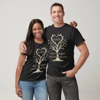 Family Where Life Begins and Love Never Ends T-Shirt
