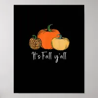 Fall Cute Halloween Pumpkin Thanksgiving It’s Fall Poster