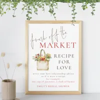 Fresh off the Market Recipe for Love Bridal Shower Poster