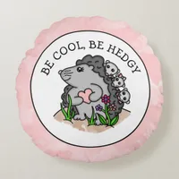 Cute Hedgehog mama and her babies and Pun Round Pillow