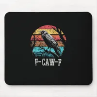 F-Caw-F Crow Retro Sunset Pun Funny Bird Cawing Gr Mouse Pad