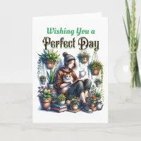 Perfect Day | Girl Reading with Cat and Plants Card