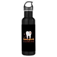 Cute Fall Dental Tooth And Leaves It’s Fall Y’all Stainless Steel Water Bottle