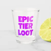 Epic Tier Loot Gamer Neon Purple Text Shot Glass