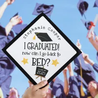 Funny Grad 2025 Graduated Can I Go Back To Bed Graduation Cap Topper