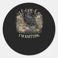 F-Caw-F I'm Knitting Creative Casual Classic Round Sticker