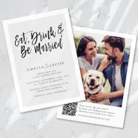 Modern Eat Drink Be Married Funny QR Code Wedding Invitation