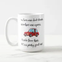 When One Door Closes Funny Car Dad Joke Coffee Mug