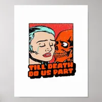Until Death Do Us Part Classic Design Poster