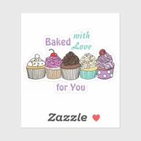 Baked with Love for You | Hand baked cupcake   Sticker