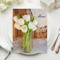 Rustic White Tulips in Mason Jar Barn Wedding Menu