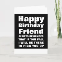 Humor You Fall Funny Happy Birthday Friend Card