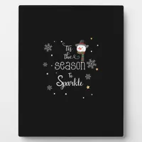 Christmas Tis The Season To Sparkle  Plaque