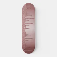 Girly Cool Pink Rose Gold Glitter Sparkle Drips Skateboard